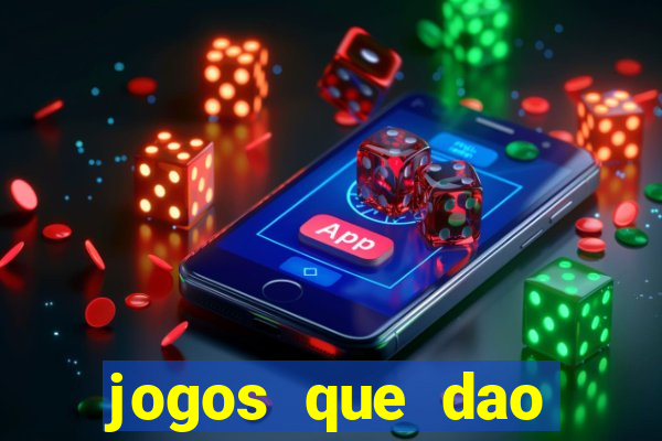 jogos que dao dinheiro ao se cadastrar